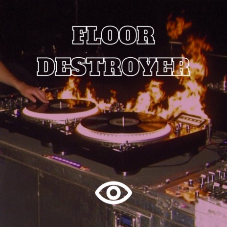 Floor Destroyer cover art