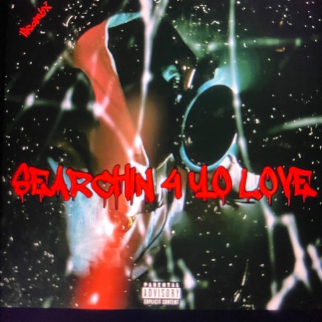 SEARCHIN 4 YO LOVE cover art