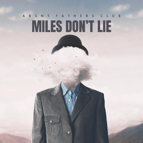 Miles Don't Lie cover art