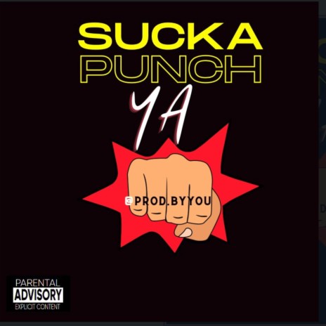 Sucka Punch Ya