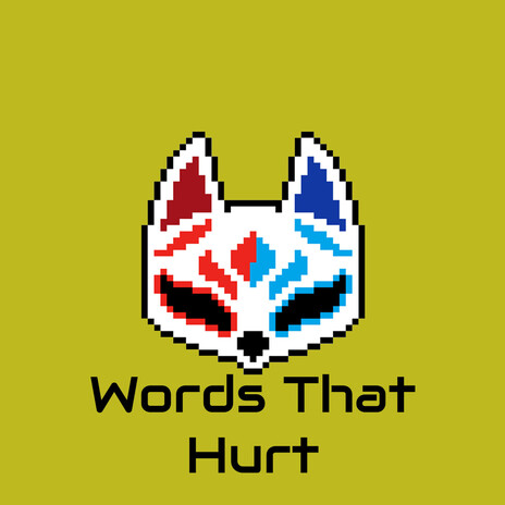 Words That Hurt cover art