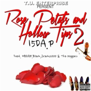 Rose Petals and Hollow Tips, Vol. 2