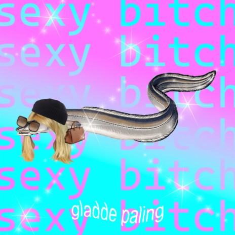 sexy bitch cover art