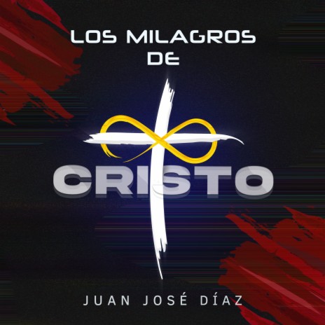 Los Milagros de Cristo cover art