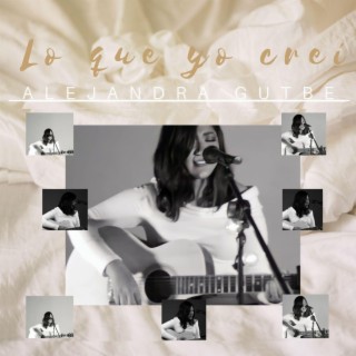 Lo que yo creí cover art
