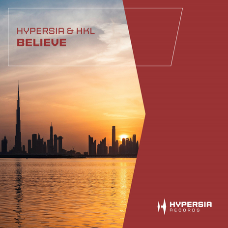 Believe (Radio Edit) ft. HKL cover art