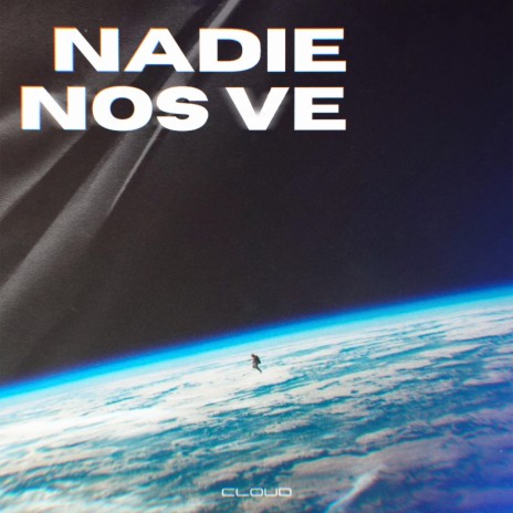 NADIE NOS VE cover art