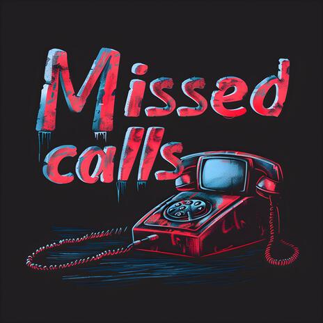 Missed calls cover art
