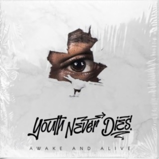 Youth Never Dies