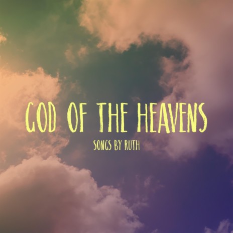 God of the Heavens