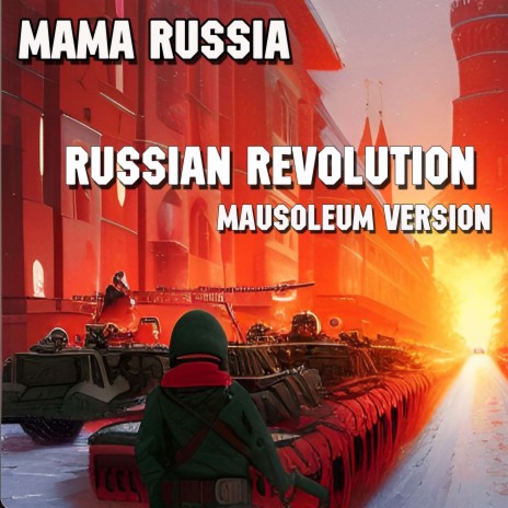 Russian Revolution (mausoleum version)