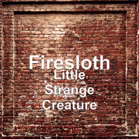 Little Strange Creature (Radio Edit) cover art
