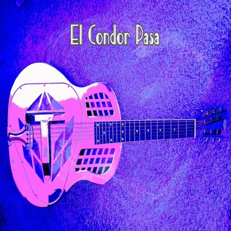 El Condor Pasa cover art