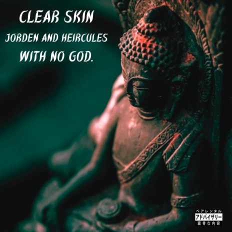 Clear Skin ft. no god. cover art