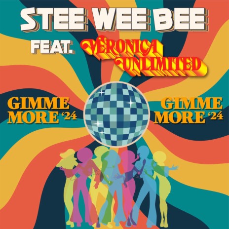 Gimme More ’24 (feat. Veronica Unlimited) (Radio Version) cover art