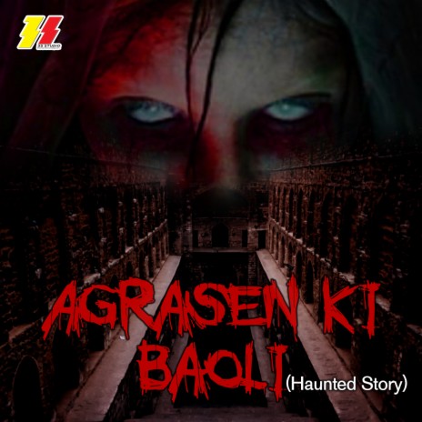 Agrasen Ki Baoli (Haunted Story) ft. Asar Nawaz Usmani cover art