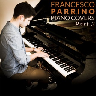 Piano Covers, Pt. 3