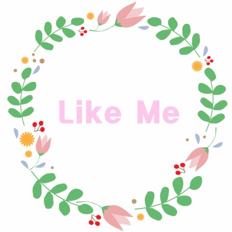 Like Me cover art