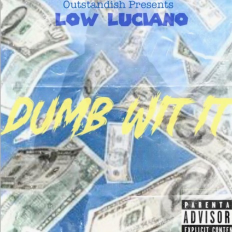 Dumd WIT IT cover art