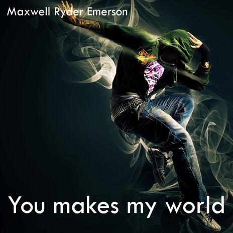 You make my world cover art
