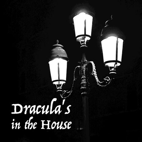 Dracula's in the House cover art