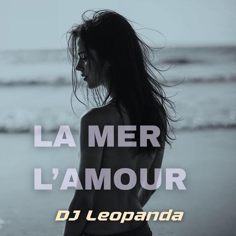 La mer, l'amour cover art