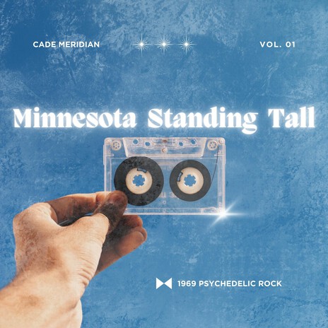 Minnesota Standing Tall (1969 Psychedelic Rock Version)
