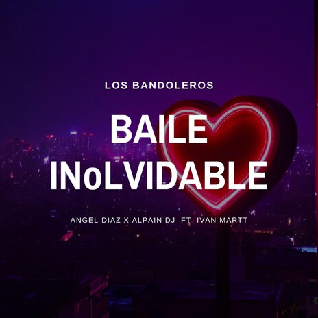 Baile Inolvidable (Pure Love) ft. Ivan Martt, Alpaiin Dj & Angel Diaz cover art
