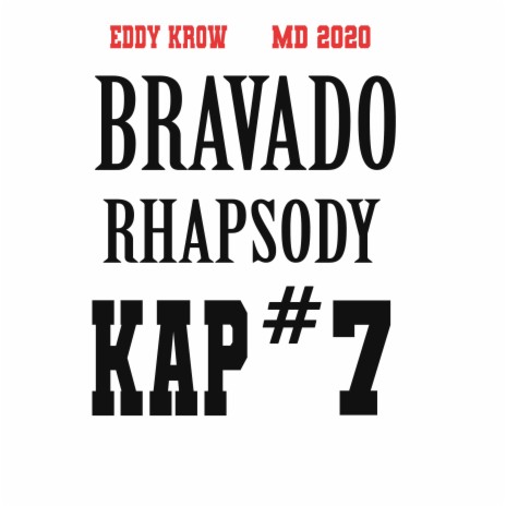 Bravado Rhapsody cover art