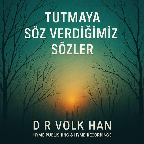 Tutmaya Söz Verdiğimiz Sözler (alt.versiyon) cover art