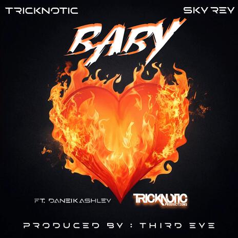 Baby ft. Sky Rey & Daneik Ashley cover art
