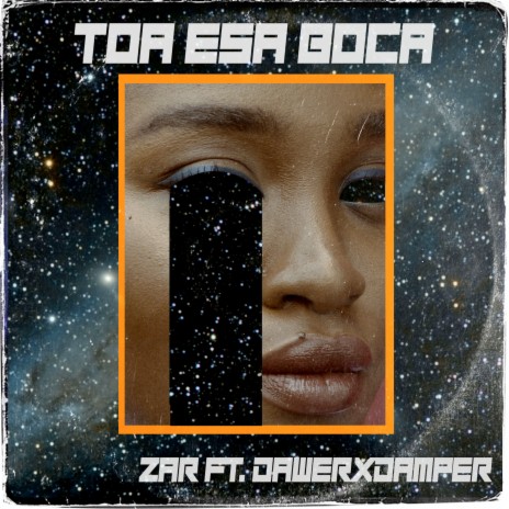 Toa Esa Boca ft. Dawer X Damper cover art