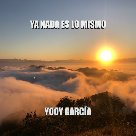 Ya Nada Es Lo Mismo cover art