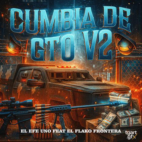 Cumbia De GTO V2 ft. El Flako cover art