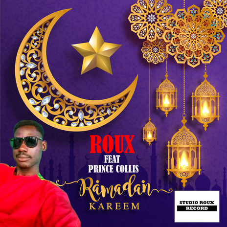 Ramadan Kareem ft. Prince Collis cover art