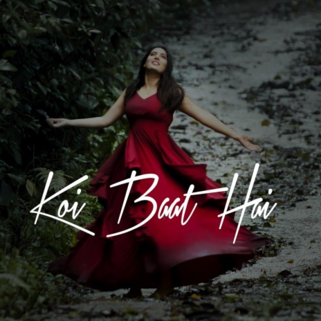 Koi Baat Hai cover art