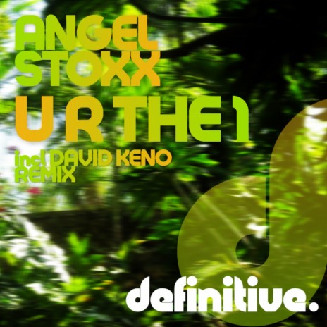U R The 1 (David Keno Remix)