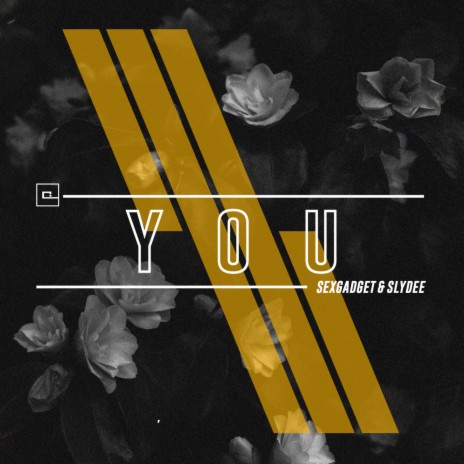 You (Radio Edit) ft. Slydee cover art