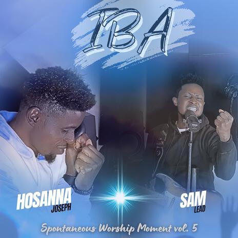 Iba (Spontaneous Worship Moment, Vol. 5) (Cover) ft. Sam Lead cover art