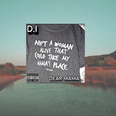 Dear Mama