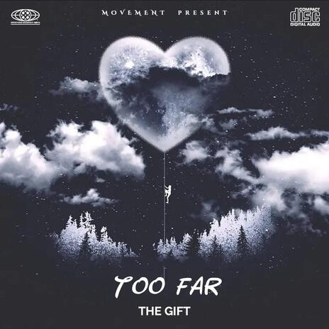 TOO FAR cover art