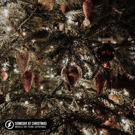 Someday at Christmas (Acoustic) ft. found. & Guitar Mage cover art