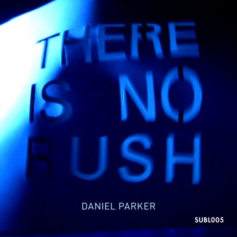 There Is No Rush (Original Mix) cover art