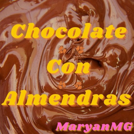 Chocolate Con Almendras cover art