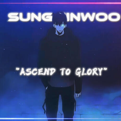 Ascend To Glory (Official Audio) cover art