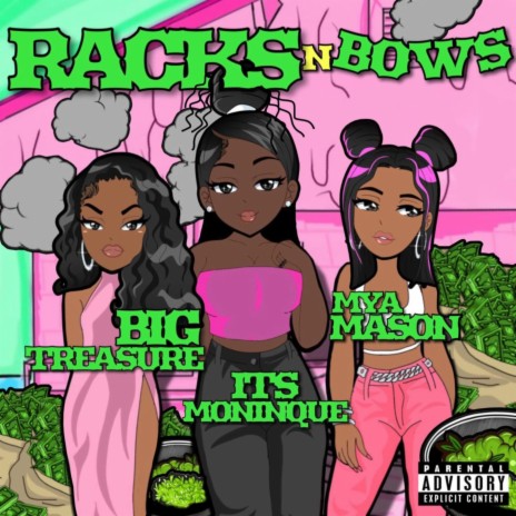 Racks And Bows ft. Mya Mason & Moninque cover art