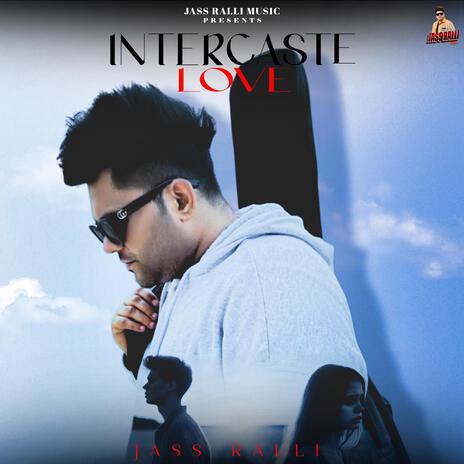 Intercaste Love ft. Drill Smoke Music cover art