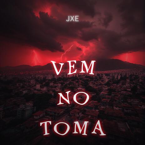 VEM NO TOMA (Slowed) cover art