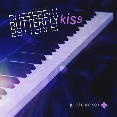 Butterfly Kiss (From Persona 5) cover art