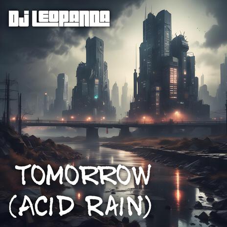 Tomorrow (Acid Rain) cover art